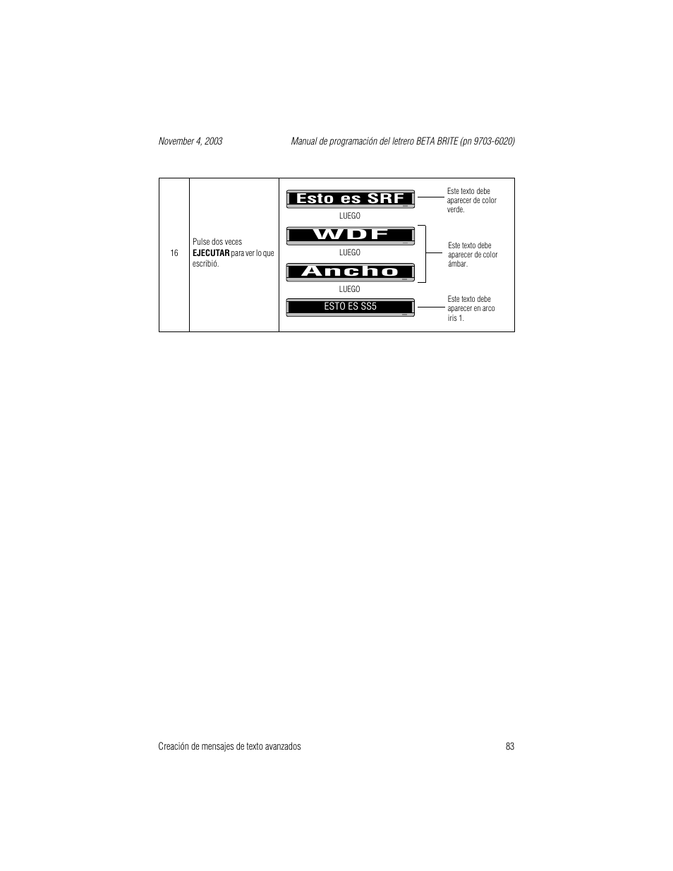 Luego, Esto es srf wdf ancho | WaveWare Adaptive Remote User Manual | Page 83 / 102