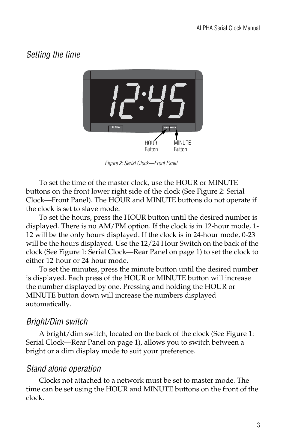 Setting the time, Bright/dim switch, Stand alone operation | WaveWare Adaptive Serial LED Clock User Manual | Page 9 / 18