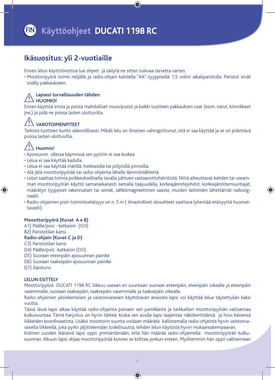 Käyttöohjeet ducati 1198 rc, Ikäsuositus: yli 2-vuotiaille | Chicco DUCATI 1198 RC User Manual | Page 27 / 52