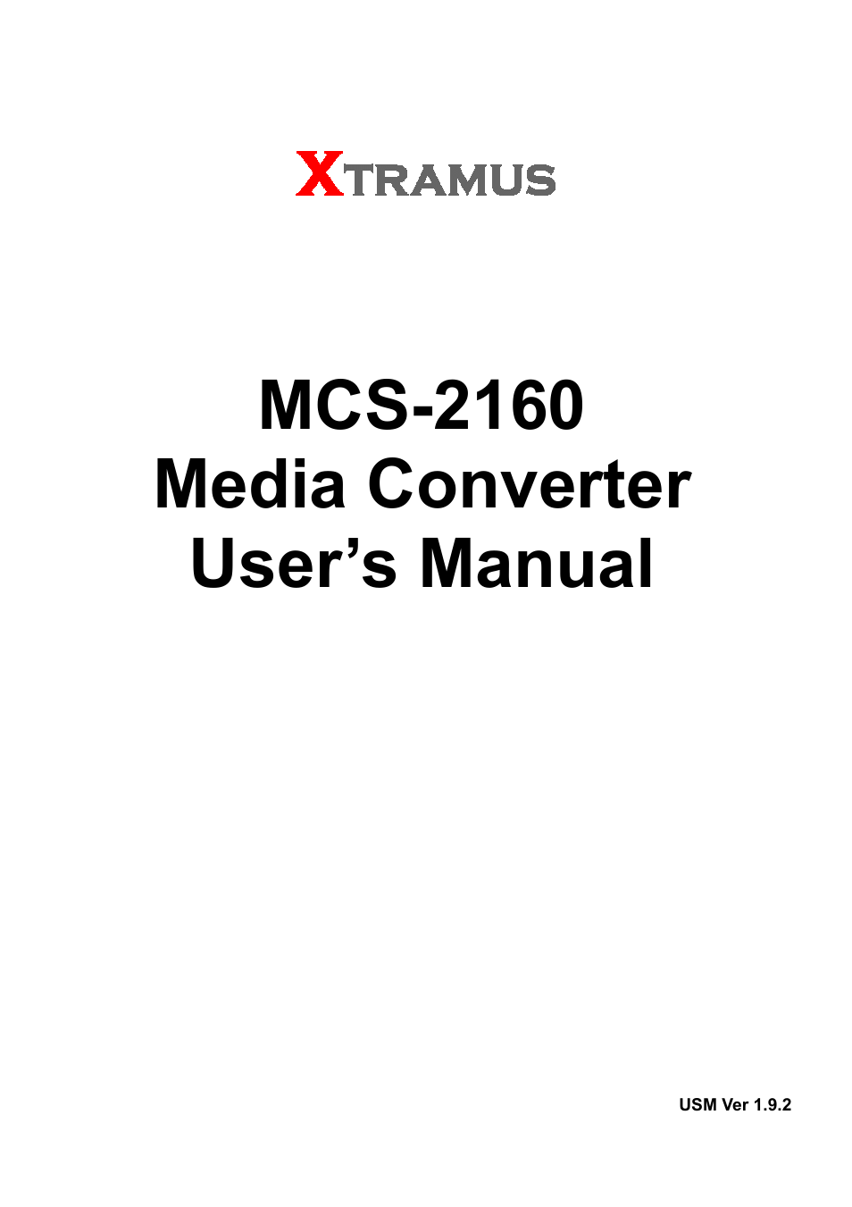 Xtramus MCS-2160 V1.9.2 User Manual | 79 pages