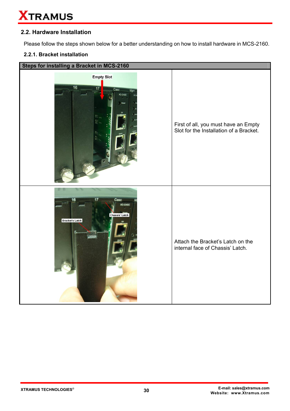 Hardware installation, Bracket installation | Xtramus MCS-2160 V1.9.2 User Manual | Page 30 / 79