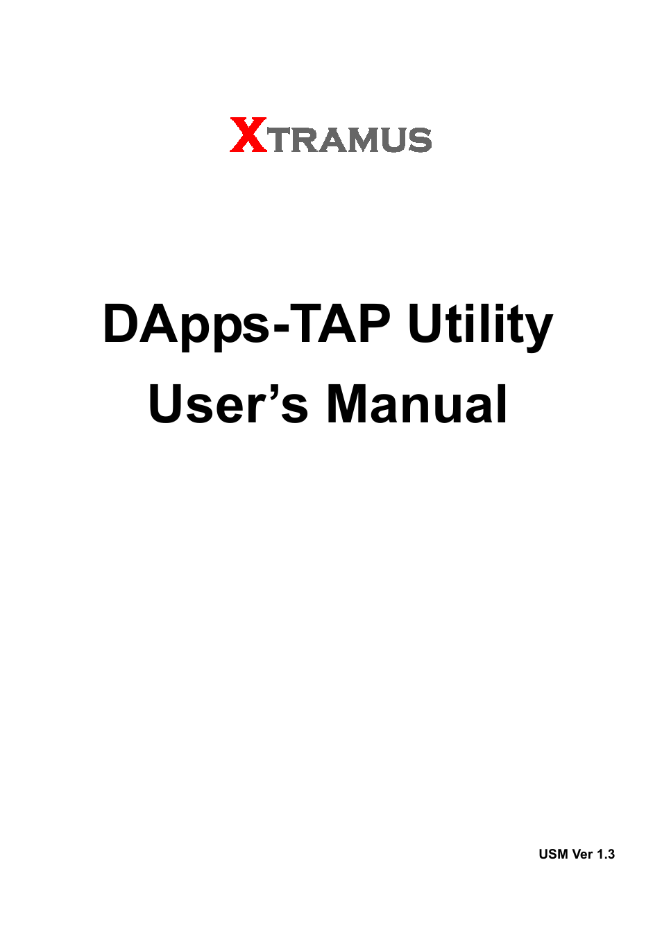 Xtramus DApps-TAP V1.3 User Manual | 52 pages