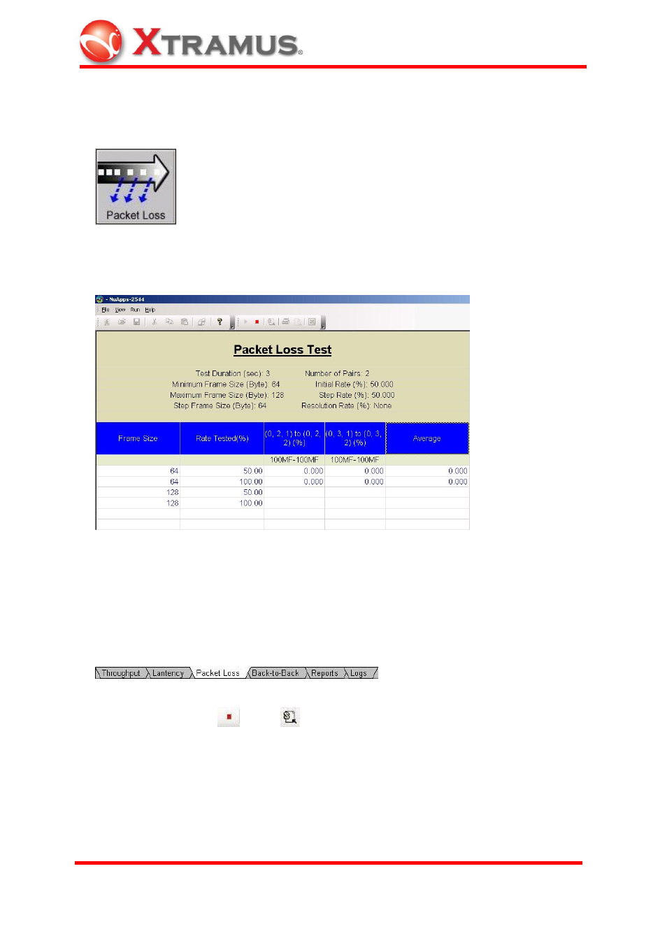 Packet loss test | Xtramus NuApps-2544 V1.0 User Manual | Page 18 / 22