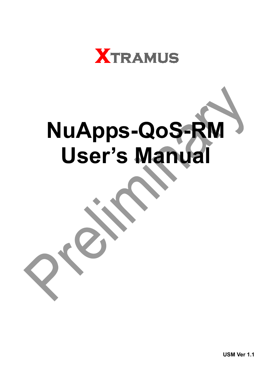 Xtramus NuApps-QoS-RM V1.1 User Manual | 51 pages