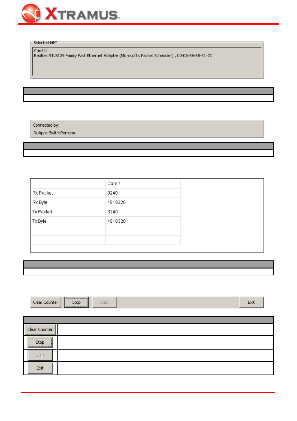 Nic status, Connected by, Tx/rx statistics | Control buttons | Xtramus NuApps-SwitchPerform V1.8 User Manual | Page 47 / 48