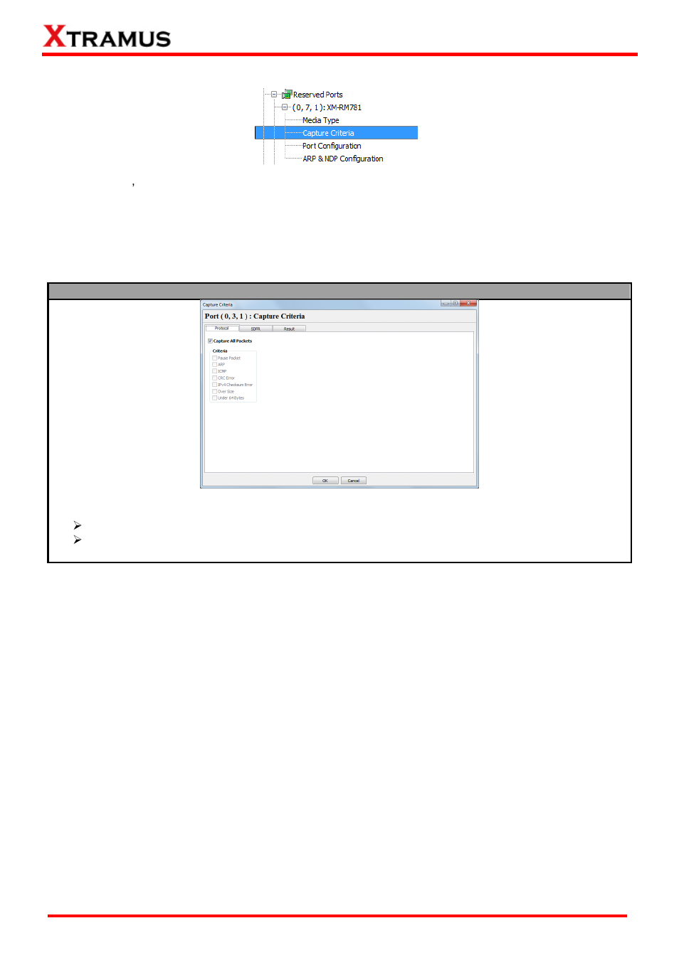 2 capture criteria | Xtramus NuWIN-RM V1.4 User Manual | Page 38 / 111