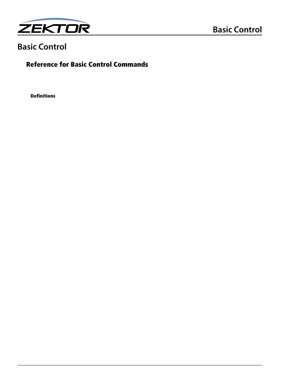 Basic control, Reference for basic control commands, Zone | Input, Channel, Definitions | Zektor Clarity HD® 8X8 HDMI Matrix User Manual | Page 18 / 29