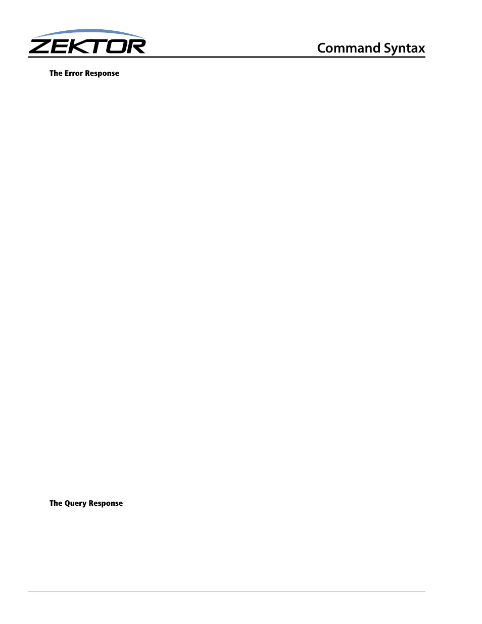 The error response, The query response, Command syntax | Zektor Palladia™ 8X8 User Manual | Page 30 / 65