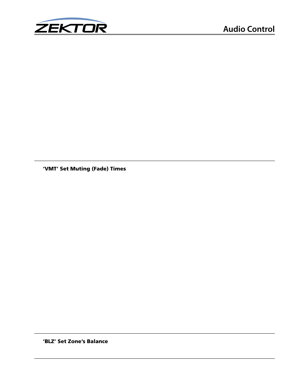 Vmt’ set muting (fade) times, Blz’ set zone’s balance, Audio control | Zektor ProAudio 16™ DSP Preamp Audio Matrix User Manual | Page 23 / 38