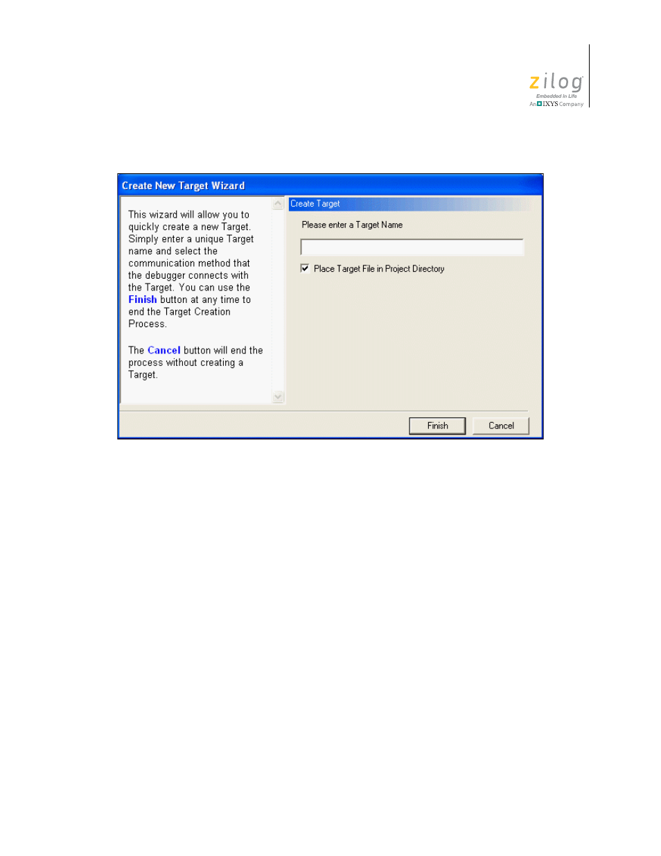 Figure 63. create new target wizard dialog box, Copy | Zilog ZUSBOPTS User Manual | Page 107 / 520