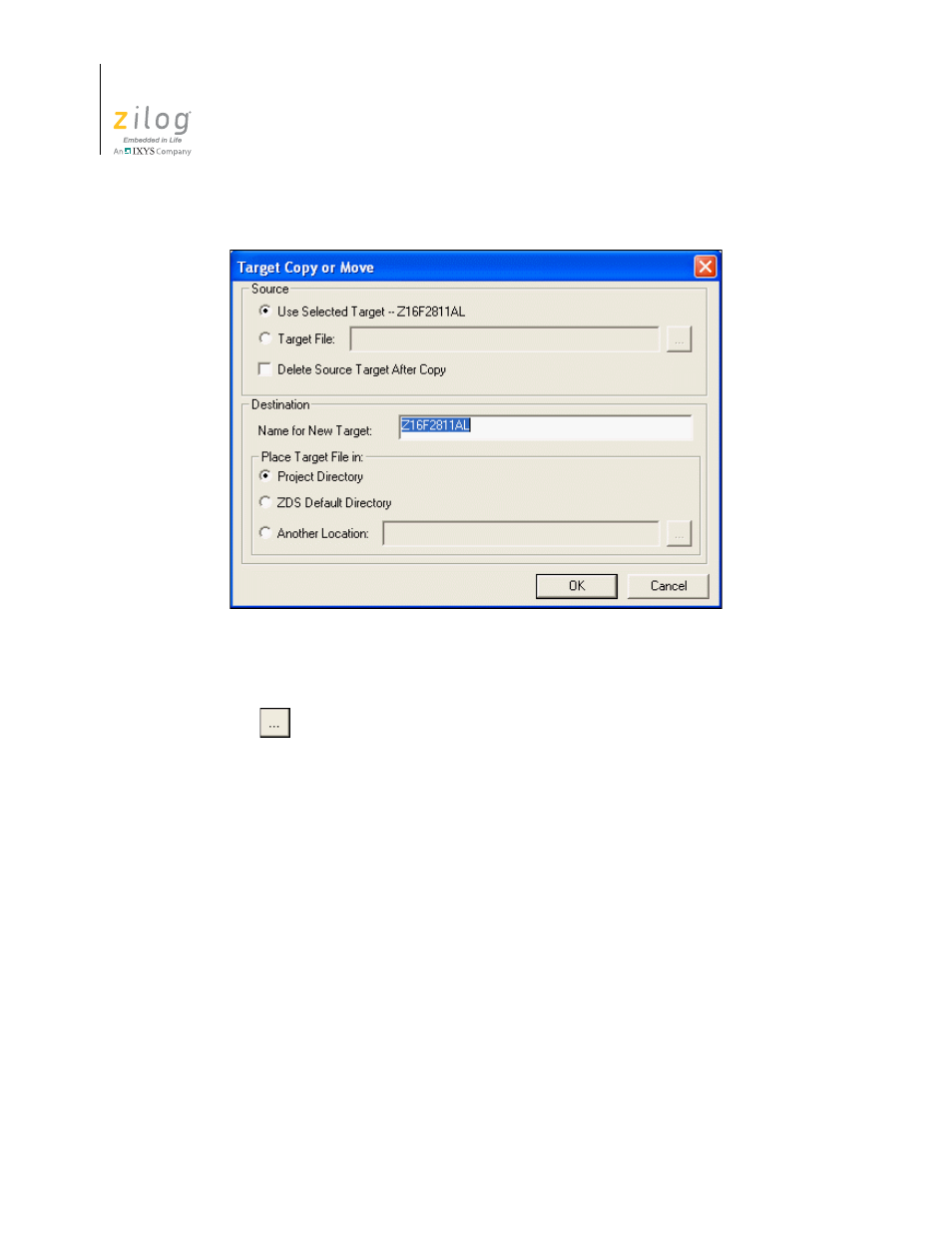 Figure 64. target copy or move dialog box, Refer to the, Debug tool | Zilog ZUSBOPTS User Manual | Page 108 / 520