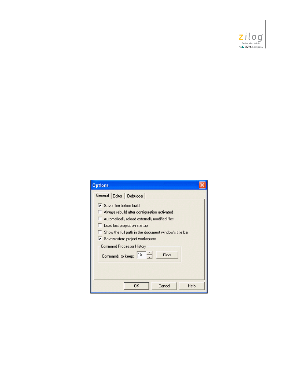 Figure 78. options dialog box—general tab, Options—editor tab | Zilog ZUSBOPTS User Manual | Page 125 / 520