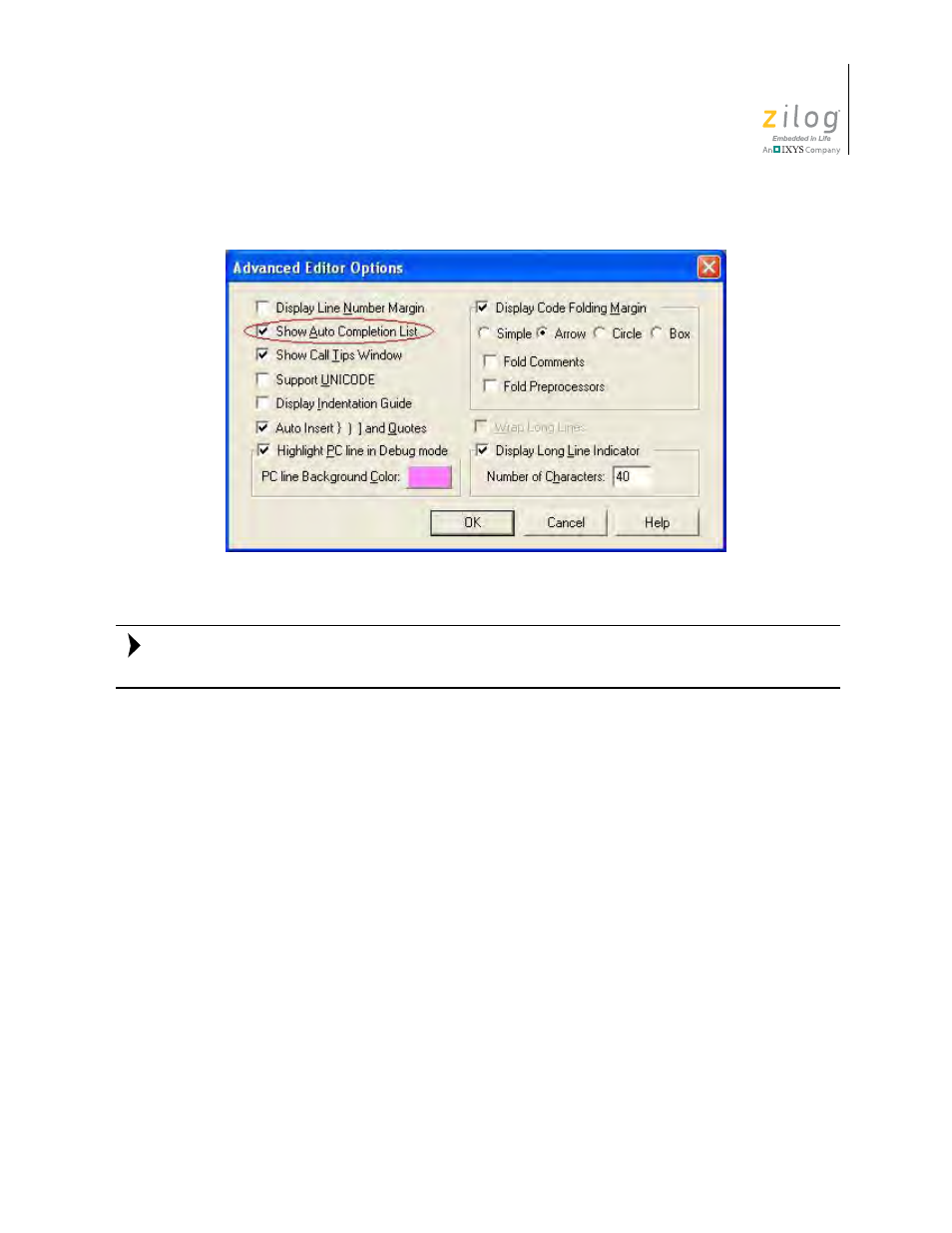 Call tips, Advance editor options—show autocompletion list, E the | Zilog ZUSBOPTS User Manual | Page 143 / 520