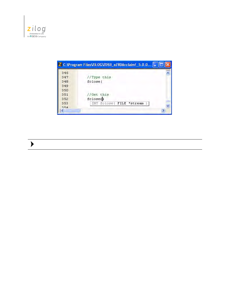 Figure 99. auto insertion of closing parenthesis | Zilog ZUSBOPTS User Manual | Page 156 / 520