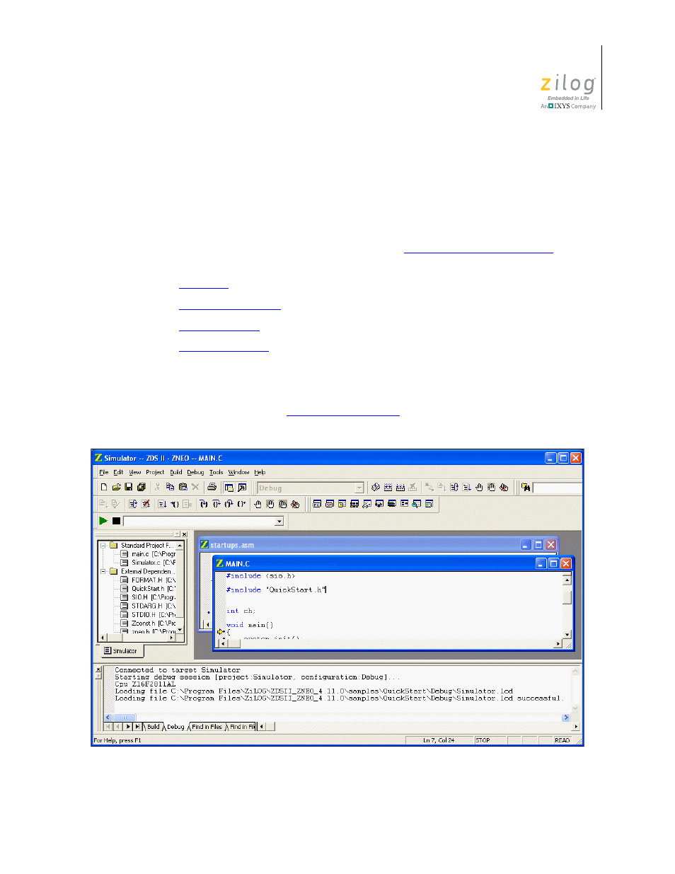 Chapter 8. using the debugger, N of using the debugger, Using the debugger | Figure 137. debug and debug window toolbars | Zilog ZUSBOPTS User Manual | Page 355 / 520