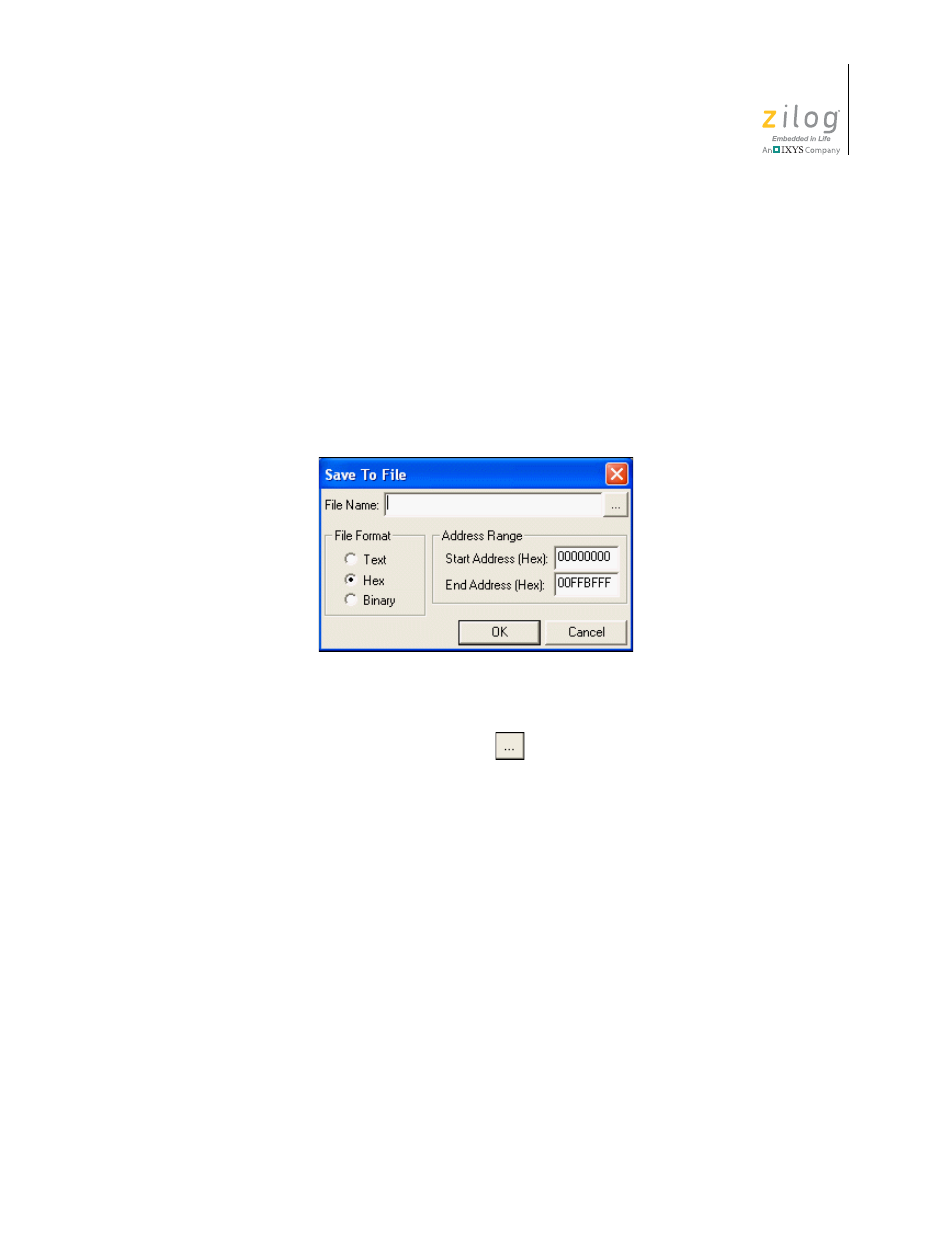 Figure 145. save to file dialog box, Save memory to a file, Load a file into memory | Zilog ZUSBOPTS User Manual | Page 363 / 520