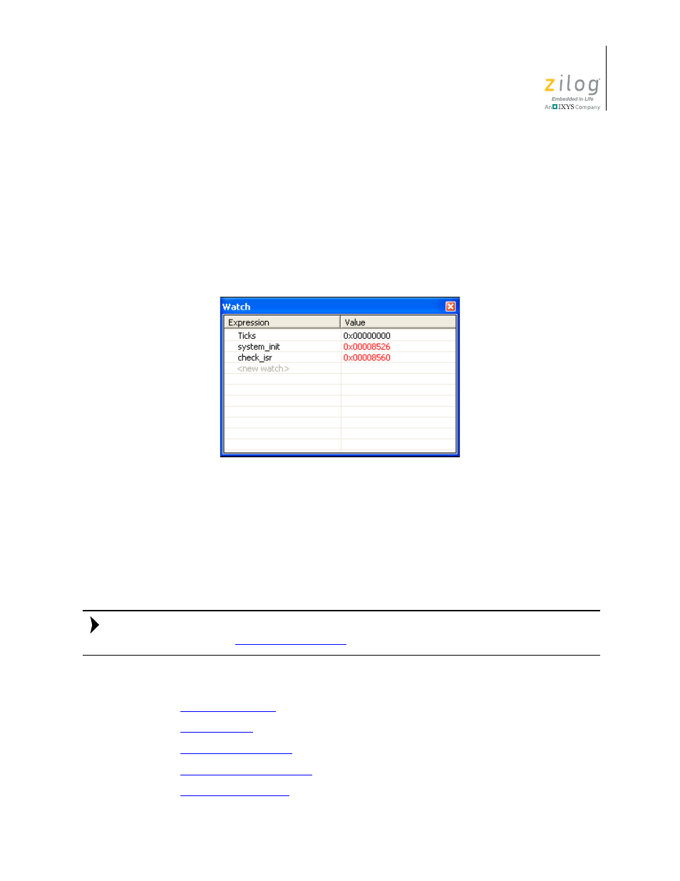 Watch window, In the | Zilog ZUSBOPTS User Manual | Page 365 / 520
