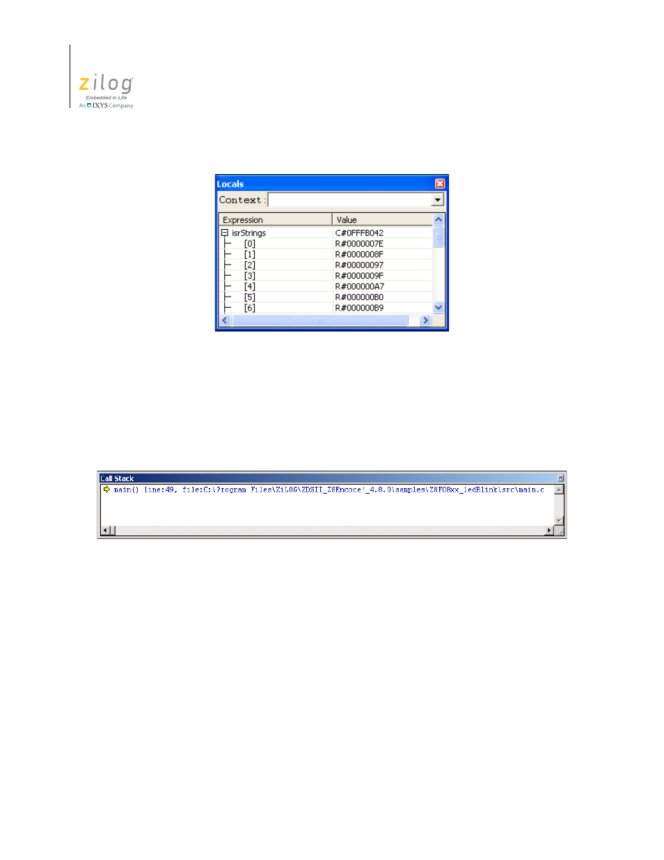 Call stack window, Symbols window, Call stack window symbols window | Figure 149. locals window, Figure 150. call stack window, Figure 149 | Zilog ZUSBOPTS User Manual | Page 368 / 520