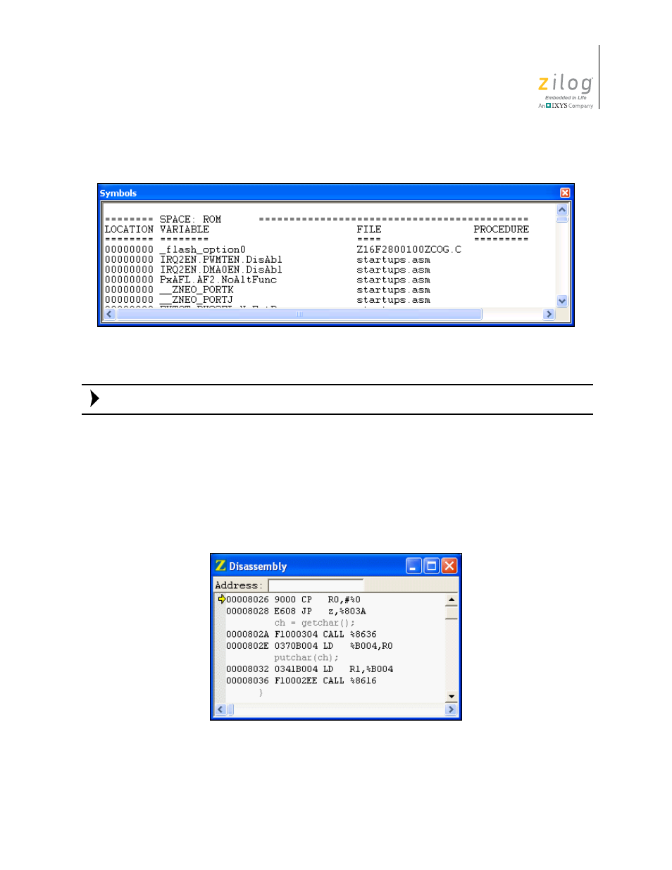 Disassembly window, D disassembly window sectio, Figure 151. symbols window | Figure 152. disassembly window | Zilog ZUSBOPTS User Manual | Page 369 / 520