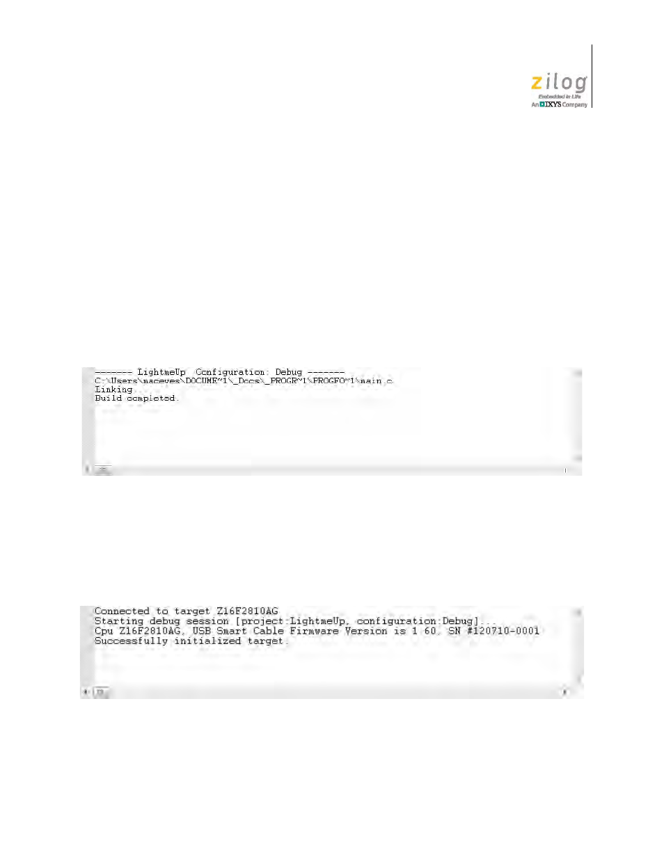 Figure 14. build completed message, Figure 15. connected successfully screen | Zilog ZUSBOPTS User Manual | Page 27 / 38