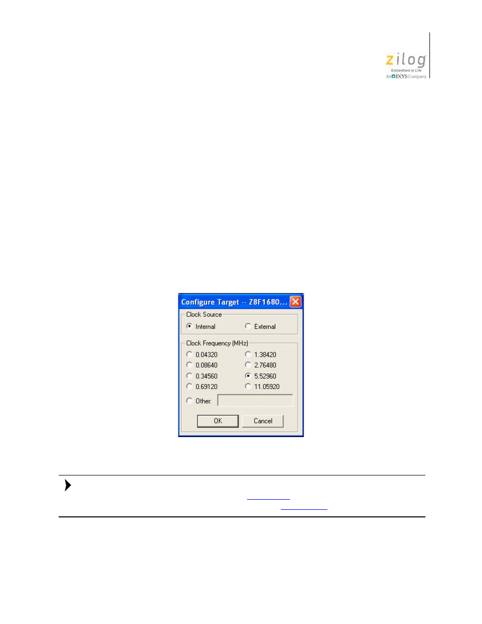 Figure 67. configure target dialog box, Et, see the, Setup | R to the | Zilog Z8F0130 User Manual | Page 135 / 582
