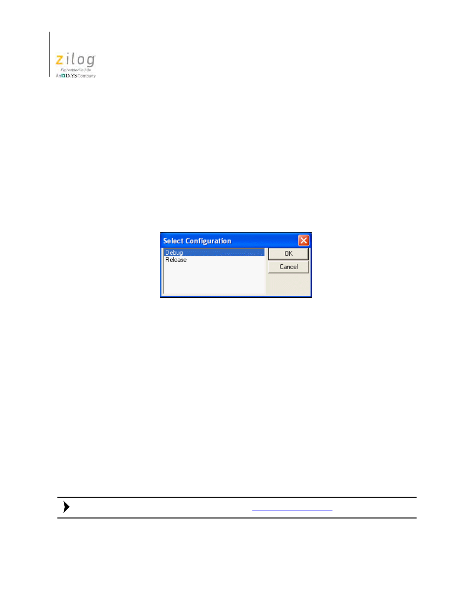 Figure 74. select configuration dialog box, E the, Set active configura | Tion, For your project. see the, Set active configuration, See the, Update all dependencies | Zilog Z8F0130 User Manual | Page 142 / 582