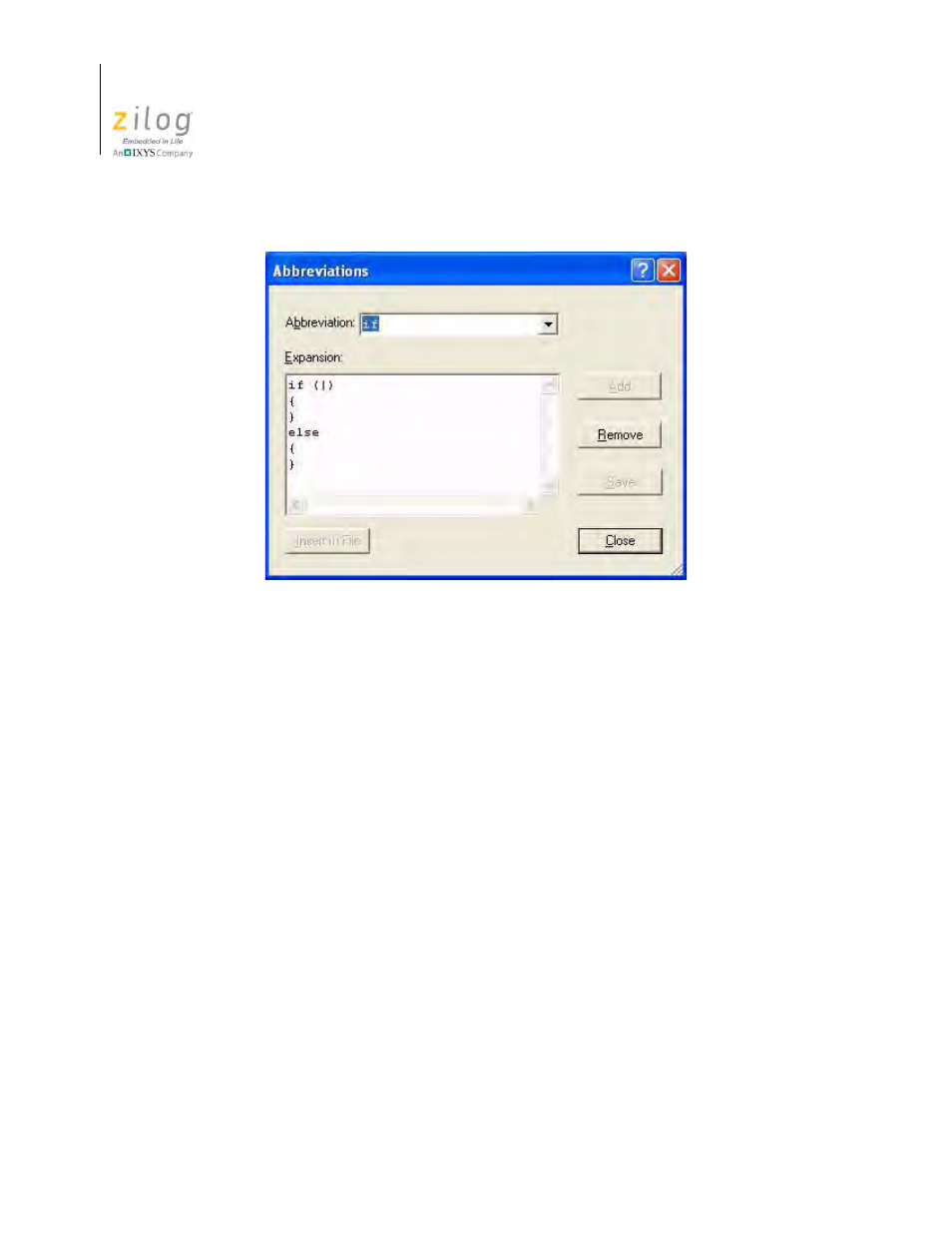 Figure 108. abbreviations dialog box, Pair (see the, Adding an | Abbreviation | Zilog Z8F0130 User Manual | Page 188 / 582