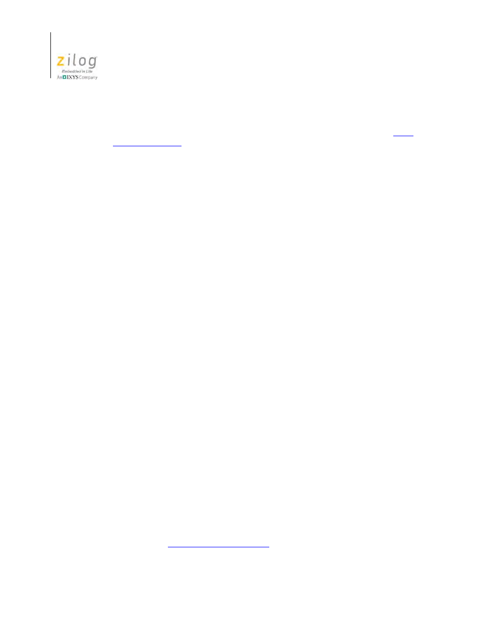 In the, D in the, Library files | Not required for freestanding implementation, Const correctness in the standard header files, Ansi promotions disabled | Zilog Z8F0130 User Manual | Page 282 / 582