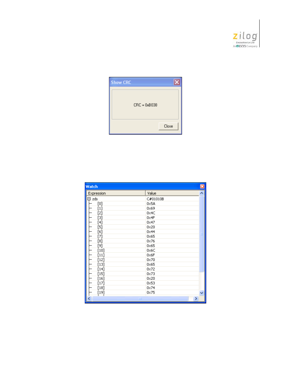 Watch window, Figure 152. show crc dialog box, Figure 153. watch window | Zilog Z8F0130 User Manual | Page 421 / 582
