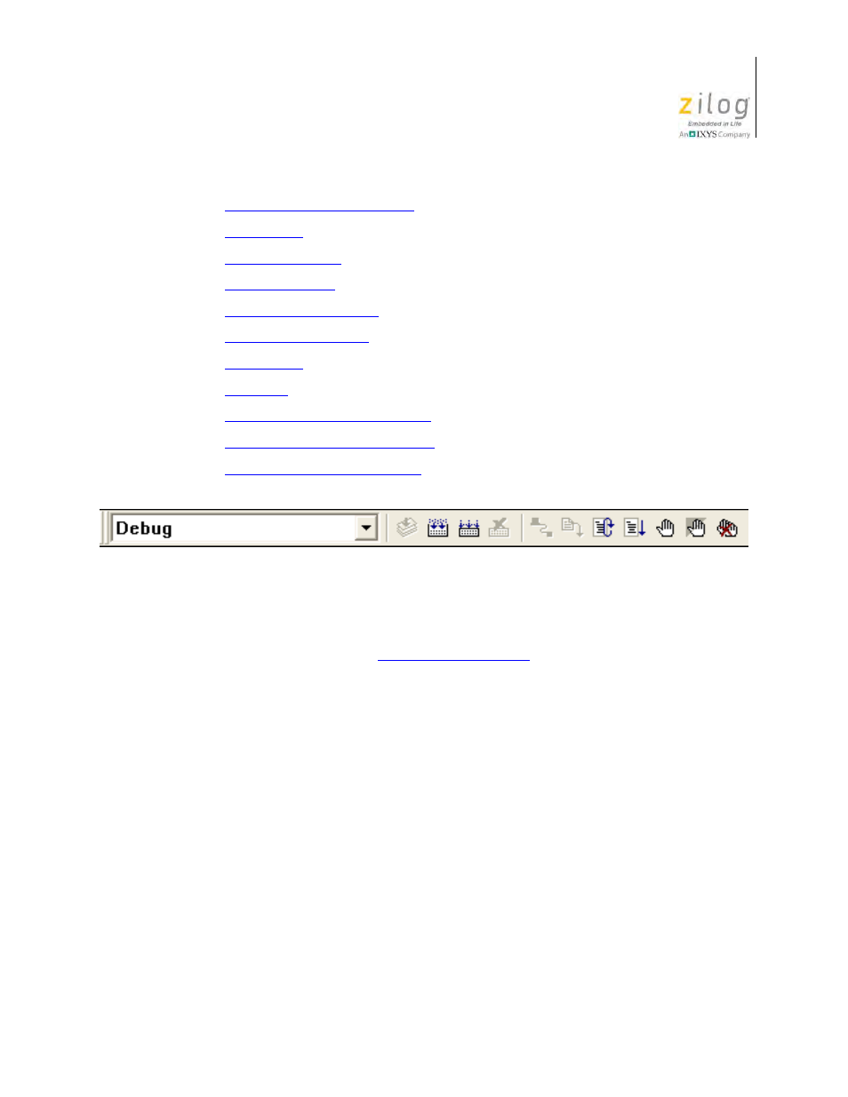 Figure 17. build toolbar | Zilog Z8F0130 User Manual | Page 51 / 582