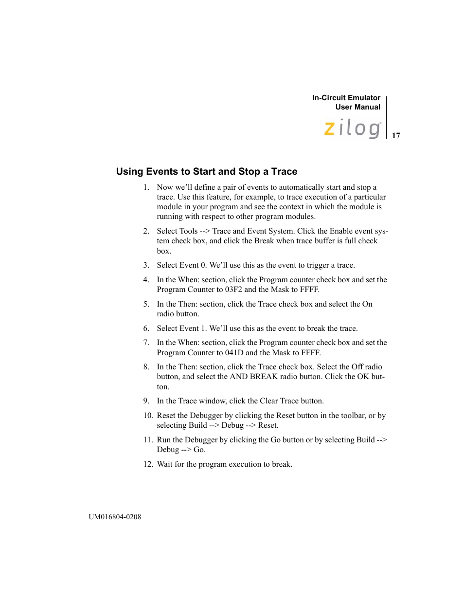 Using events to start and stop a trace | Zilog Z8F1621 User Manual | Page 20 / 27