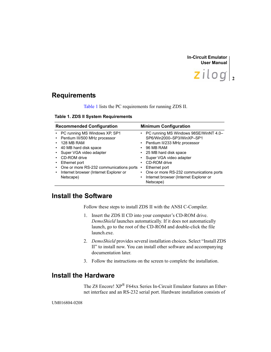Requirements, Install the software, Install the hardware | Zilog Z8F1621 User Manual | Page 5 / 27