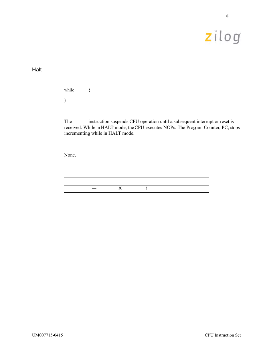 Halt, Operation, Description | Condition bits affected, Attributes | Zilog EZ80F916 User Manual | Page 157 / 411