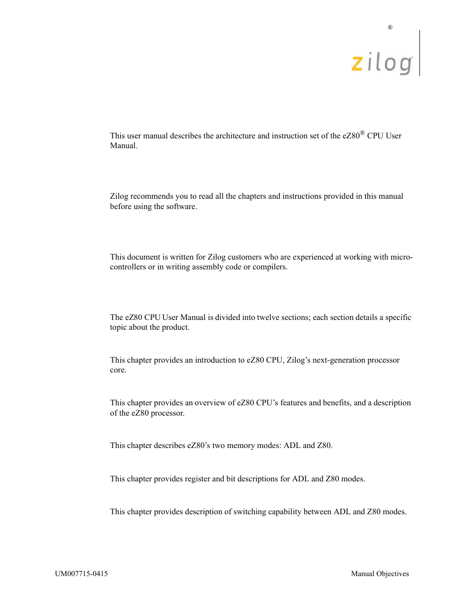 Manual objectives, About this manual, Intended audience | Manual organization | Zilog EZ80F916 User Manual | Page 6 / 411