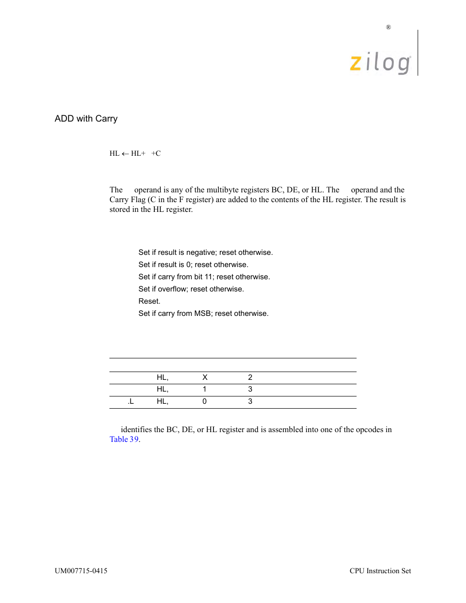 Adc hl, rr, Operation, Description | Condition bits affected attributes | Zilog EZ80F916 User Manual | Page 94 / 411