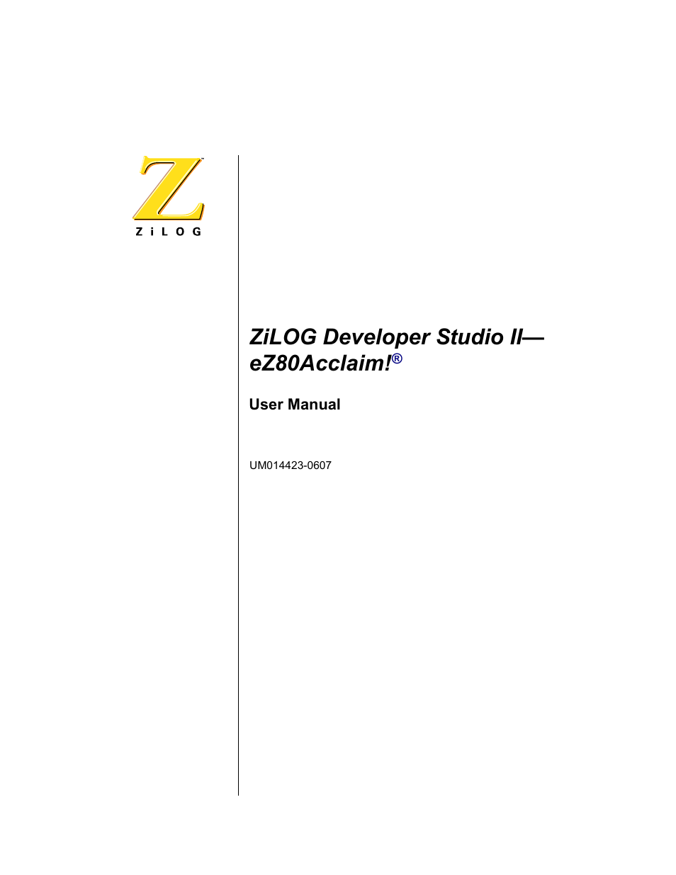 Zilog EZ80F916 User Manual | 469 pages