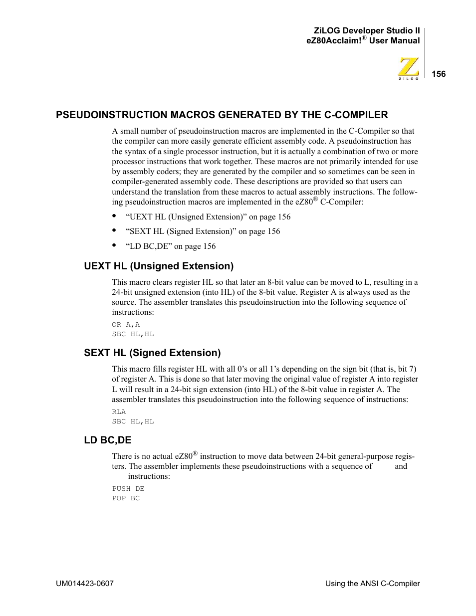 Uext hl (unsigned extension), Sext hl (signed extension), Ld bc,de | Zilog EZ80F916 User Manual | Page 176 / 469
