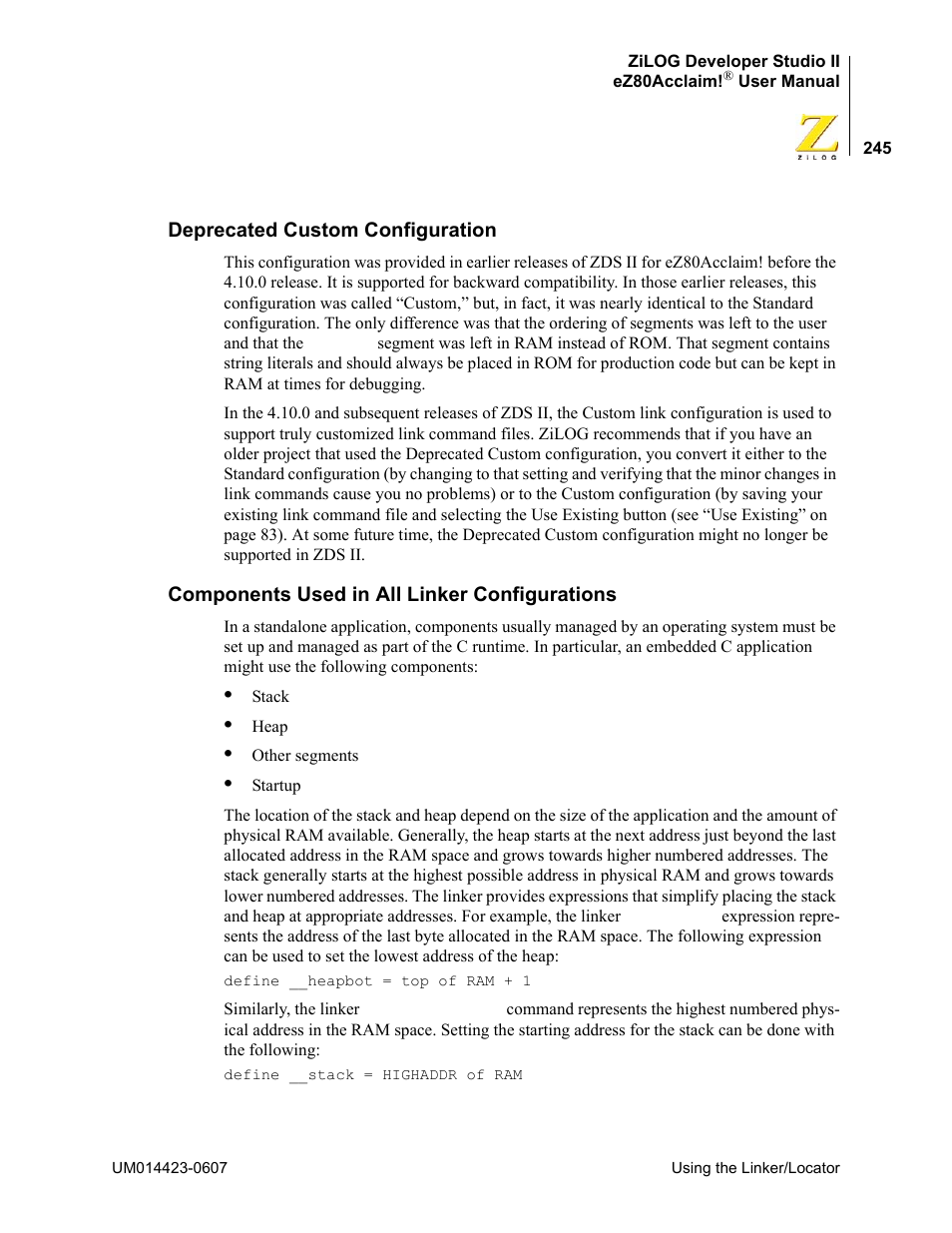 Deprecated custom configuration, Components used in all linker configurations | Zilog EZ80F916 User Manual | Page 265 / 469