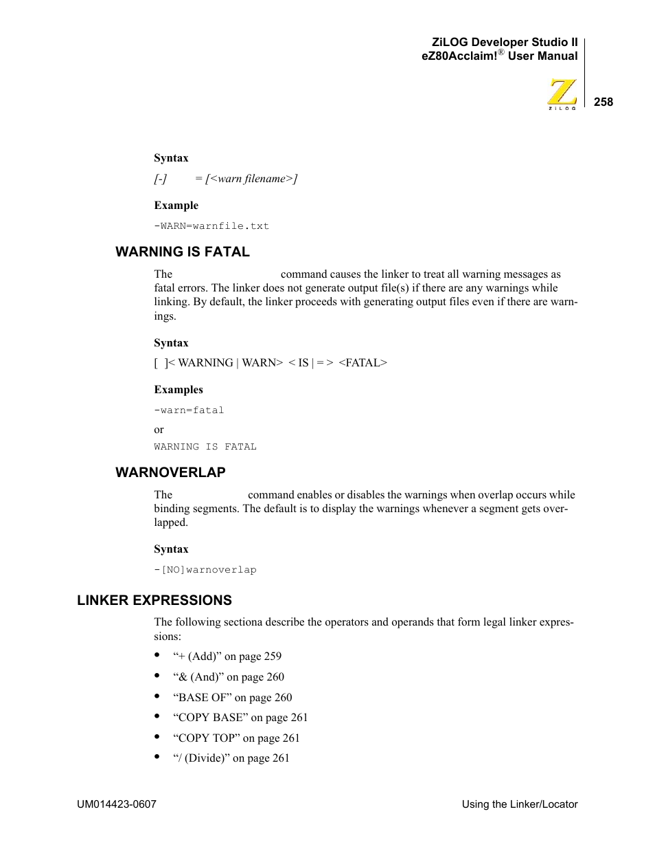 Warning is fatal, Warnoverlap, Linker expressions | Warning is fatal warnoverlap | Zilog EZ80F916 User Manual | Page 278 / 469