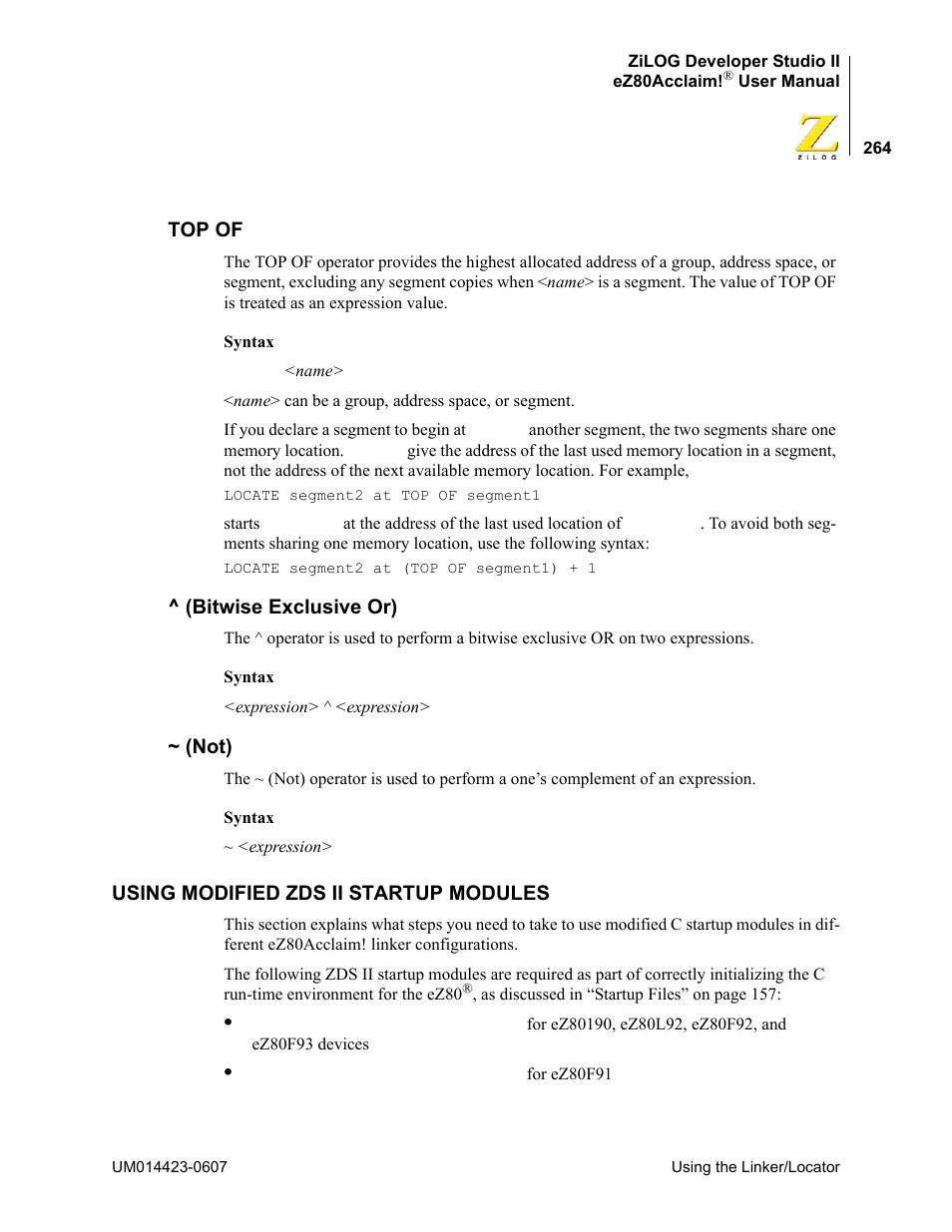 Top of, Bitwise exclusive or), Not) | Using modified zds ii startup modules, Top of ^ (bitwise exclusive or) ~ (not) | Zilog EZ80F916 User Manual | Page 284 / 469