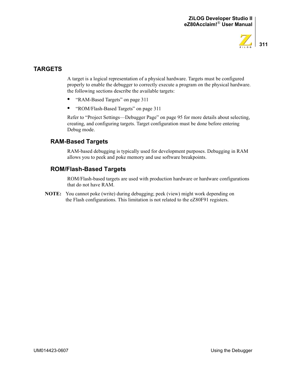 Targets, Ram-based targets, Rom/flash-based targets | Ram-based targets rom/flash-based targets | Zilog EZ80F916 User Manual | Page 331 / 469