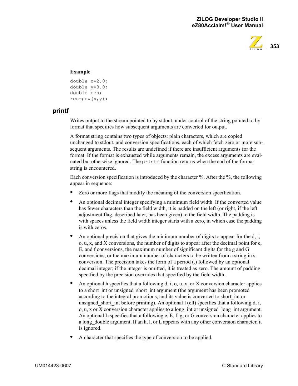 Printf | Zilog EZ80F916 User Manual | Page 373 / 469