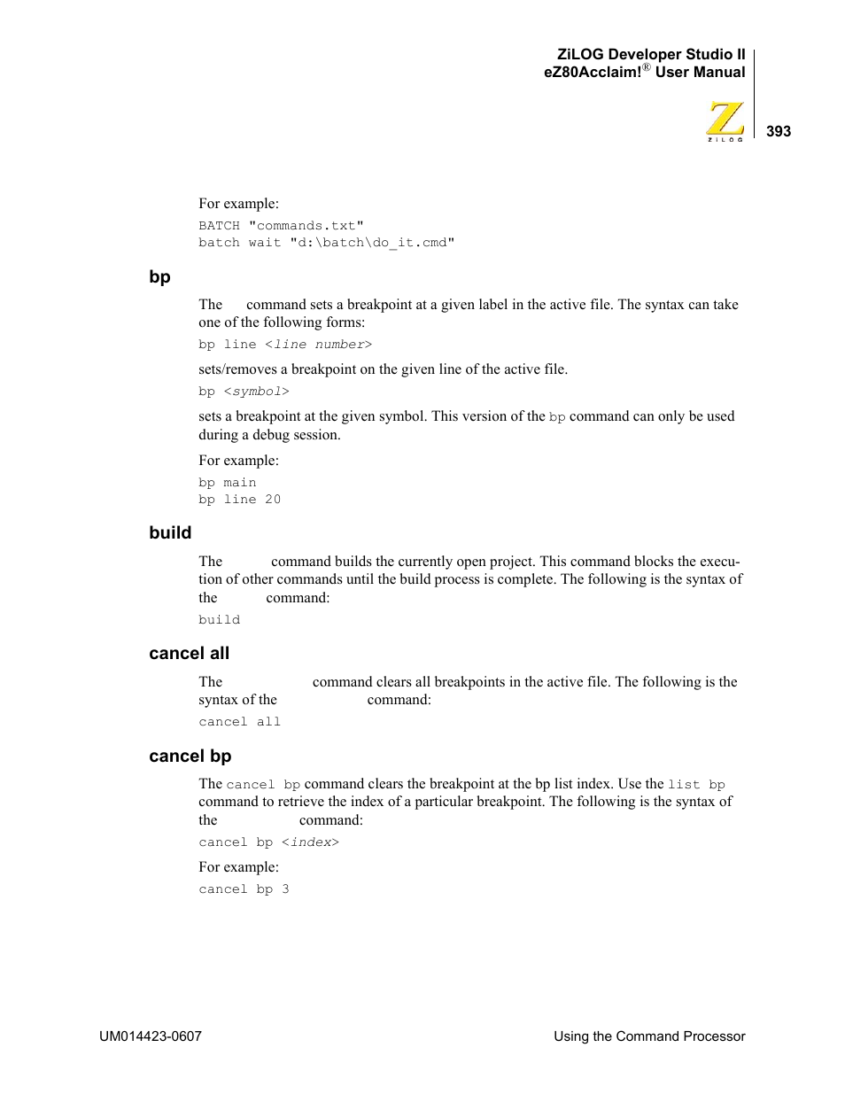 Build, Cancel all, Cancel bp | Bp build cancel all cancel bp | Zilog EZ80F916 User Manual | Page 413 / 469