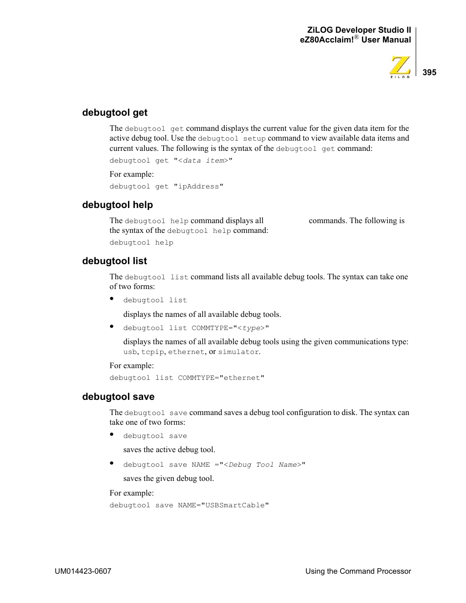 Debugtool get, Debugtool help, Debugtool list | Debugtool save | Zilog EZ80F916 User Manual | Page 415 / 469