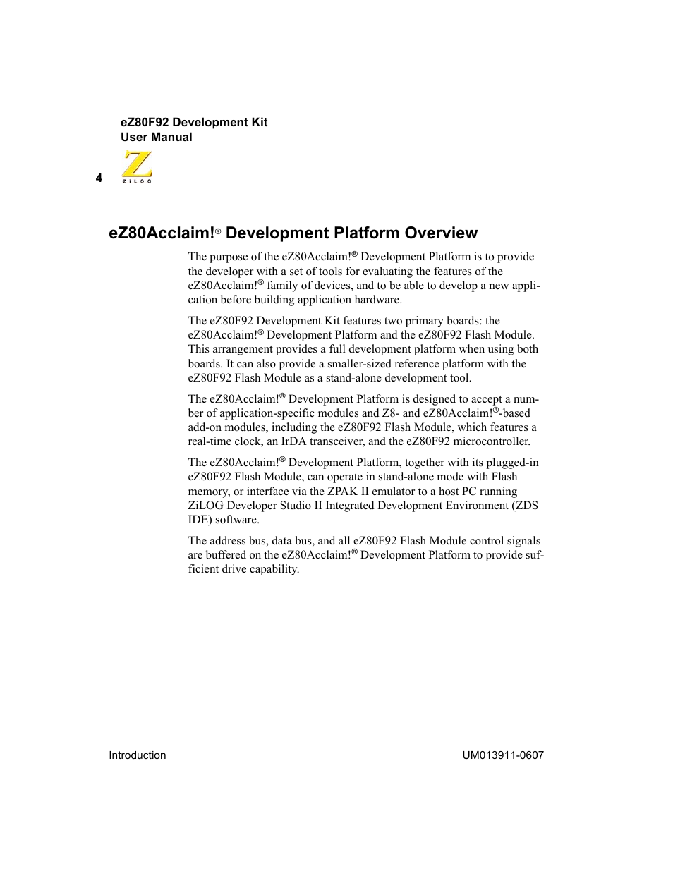 Ez80acclaim!® development platform overview, Ez80acclaim, Development platform overview | Zilog eZ80F92 User Manual | Page 8 / 87