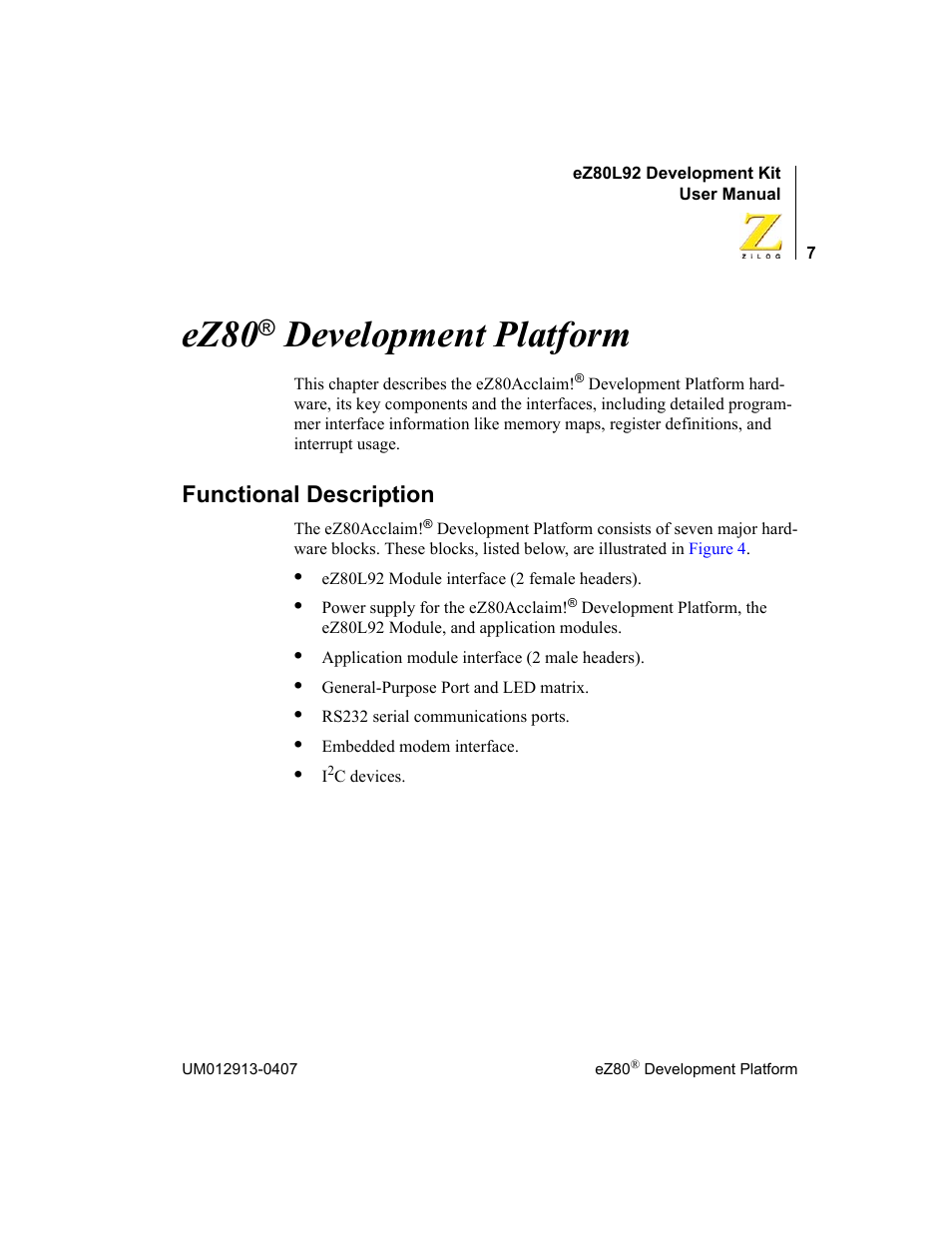 Ez80® development platform, Functional description, Ez80 | Development platform | Zilog EZ80L92 User Manual | Page 11 / 86