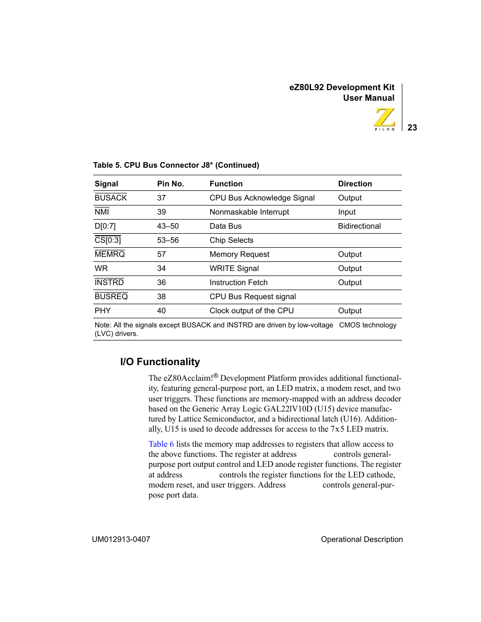 I/o functionality | Zilog EZ80L92 User Manual | Page 27 / 86