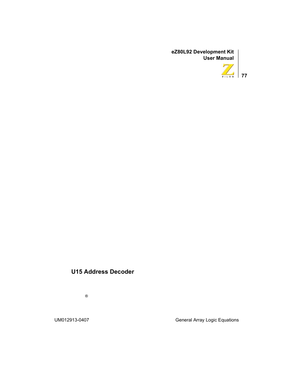 U15 address decoder | Zilog EZ80L92 User Manual | Page 81 / 86