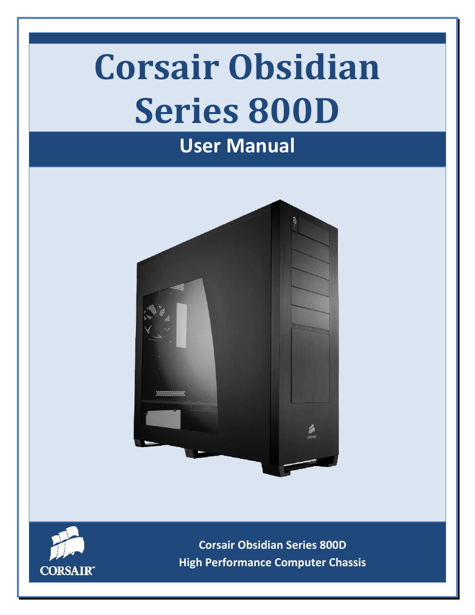Corsair Obsidian 800D User Manual | 27 pages