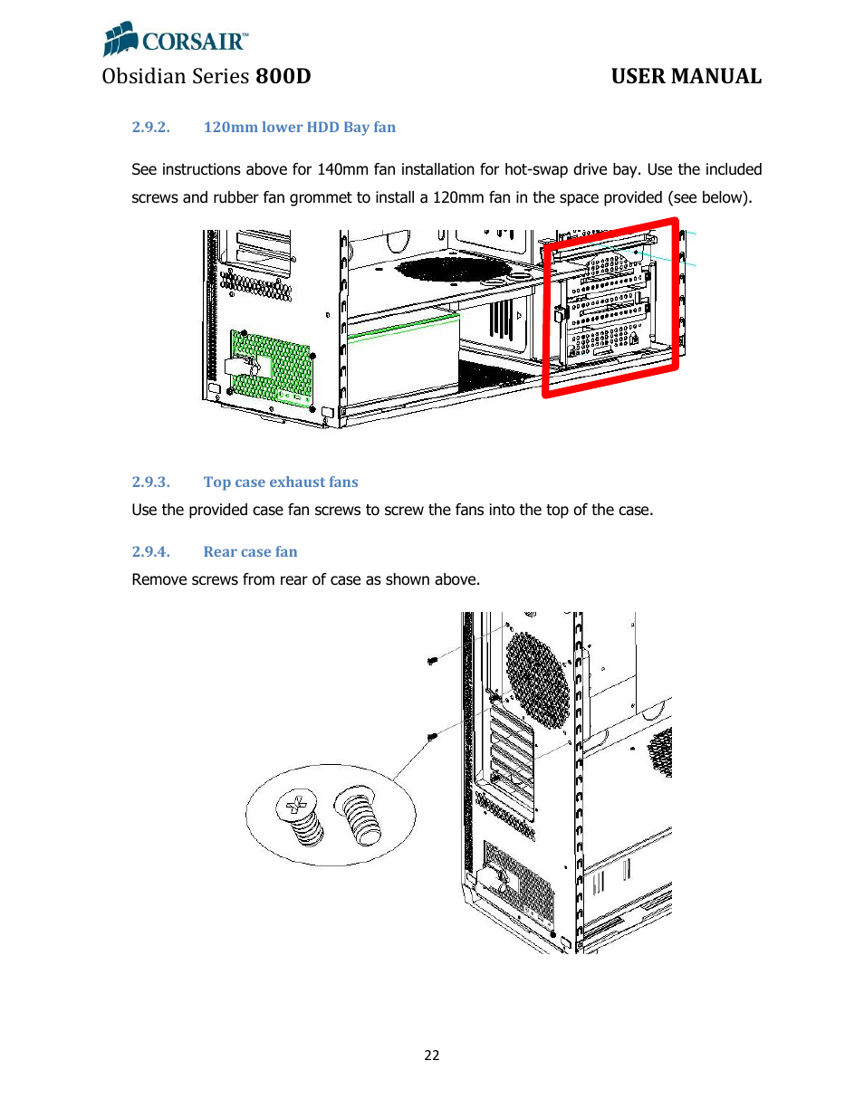 120mm lower hdd bay fan, Top case exhaust fans, Rear case fan | Obsidian series 800d user manual | Corsair Obsidian 800D User Manual | Page 22 / 27